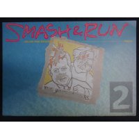 YELLOW PUNK MAGAZINE　月刊 SMASH & RUN　Vol.1 NO.2